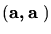 $(\mbox{\boldmath${{\bf a,a}}$ })$