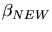 $\beta_{NEW}$