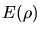 $E(\rho )$