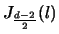 $J_\frac{d-2}{2}(l)$